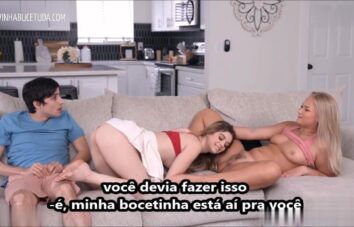 Macetando na Cunhada e na Namorada – porn com legenda